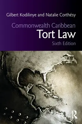 Deliktné právo Karibského spoločenstva - Commonwealth Caribbean Tort Law