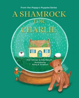 Šamlík pre Charlieho - A Shamrock for Charlie