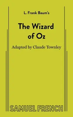 Čarodejník zo krajiny Oz (nemuzikál) - The Wizard of Oz (non-musical)