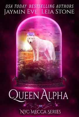 Kráľovná Alfa - Queen Alpha