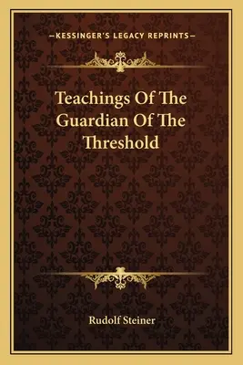 Učenie strážcu prahu - Teachings of the Guardian of the Threshold
