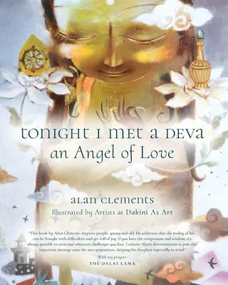 Dnes večer som stretol dévu, anjela lásky - Tonight I Met a Deva, An Angel of Love