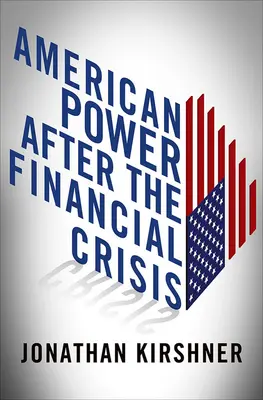 Americká moc po finančnej kríze - American Power After the Financial Crisis