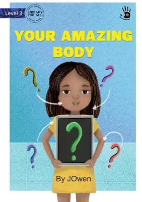 Vaše úžasné telo - Your Amazing Body