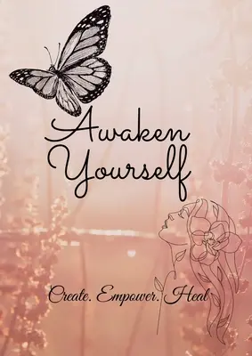 Prebuďte sa časopis - Awaken Yourself Journal