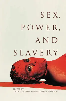 Sex, moc a otroctvo - Sex, Power, and Slavery