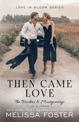 Potom prišla láska: Jax Braden - Then Came Love: Jax Braden