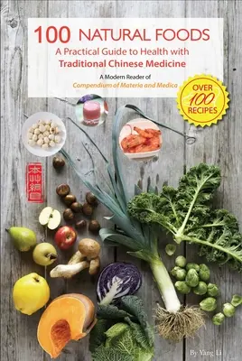 100 prírodných potravín - 100 Natural Foods