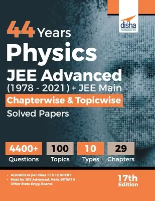 44 rokov fyziky JEE Advanced (1978 - 2021) + JEE Main Chapterwise & Topicwise Solved Papers 17th Edition - 44 Years Physics JEE Advanced (1978 - 2021) + JEE Main Chapterwise & Topicwise Solved Papers 17th Edition