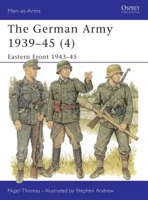 Nemecká armáda 1939-45 (4): Východný front 1943-45 - The German Army 1939-45 (4): Eastern Front 1943-45
