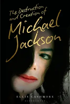 Zničenie a stvorenie Michaela Jacksona - The Destruction and Creation of Michael Jackson