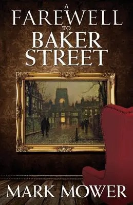 Rozlúčka s Baker Street - A Farewell to Baker Street