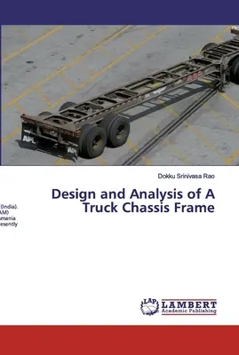 Návrh a analýza rámu podvozku nákladného vozidla - Design and Analysis of A Truck Chassis Frame