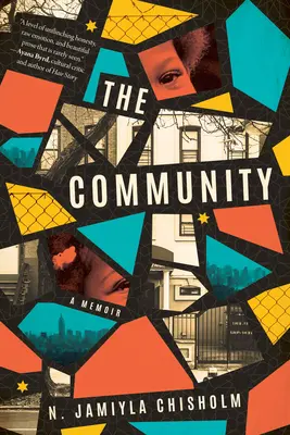 Spoločenstvo: Spoločenstvo: Memoáre - The Community: A Memoir