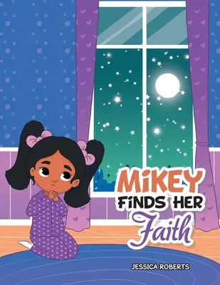 Mikey nachádza svoju vieru - Mikey Finds Her Faith
