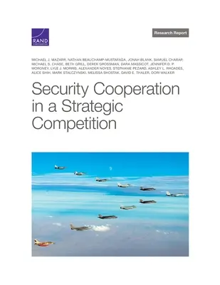 Bezpečnostná spolupráca v strategickej súťaži - Security Cooperation in a Strategic Competition
