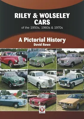 Automobily Riley & Wolseley 1948 až 1975 - obrazová história - Riley & Wolseley Cars 1948 to 1975 - A Pictorial History