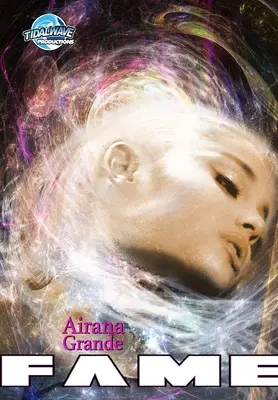 Sláva: Ariana Grande - Fame: Ariana Grande