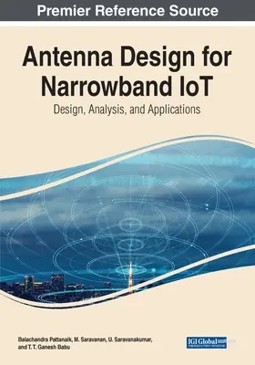 Návrh antén pre úzkopásmový internet vecí: Návrh, analýza a aplikácie - Antenna Design for Narrowband IoT: Design, Analysis, and Applications