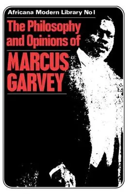 Viac filozofie a názorov Marcusa Garveyho III. zväzok - More Philosophy and Opinions of Marcus Garvey Volume III