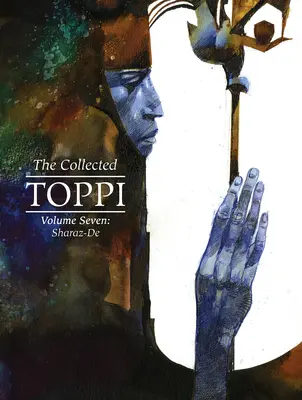 Zborník Toppi zv. 7: Šaraz-de - The Collected Toppi Vol.7: Sharaz-de