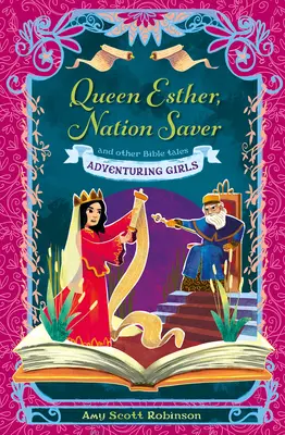 Kráľovná Ester, záchrankyňa národa: A iné biblické príbehy - Queen Esther, Nation Saver: And Other Bible Tales