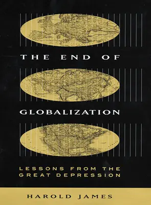 Koniec globalizácie: Poučenie z Veľkej hospodárskej krízy - End of Globalization: Lessons from the Great Depression