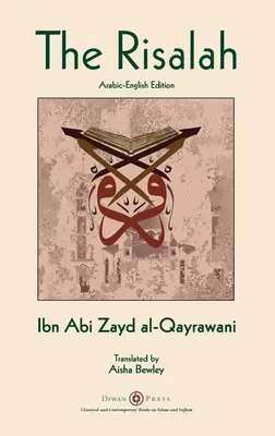 Risalah: Vydanie: Ibn Abi Zayd al-Qayrawani - arabsko-anglické vydanie - Risalah: Ibn Abi Zayd al-Qayrawani - Arabic-English edition