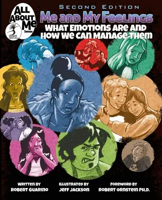 Ja a moje pocity, 2. vyd: Čo sú emócie a ako ich môžeme zvládnuť - Me and My Feelings, 2nd ed.: What Emotions Are and How We Can Manage Them