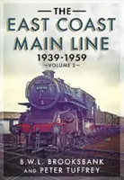 Hlavná trať východného pobrežia 1939 - 1959 - East Coast Main Line 1939-1959