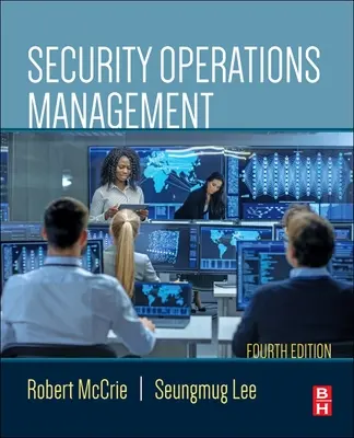 Riadenie bezpečnostných operácií - Security Operations Management