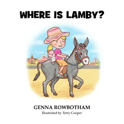 Kde je Lamby? - Where is Lamby?