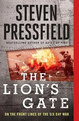 Levia brána: Na frontovej línii šesťdňovej vojny - The Lion's Gate: On the Front Lines of the Six Day War