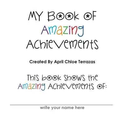 Moja kniha úžasných úspechov - My Book of Amazing Achievements