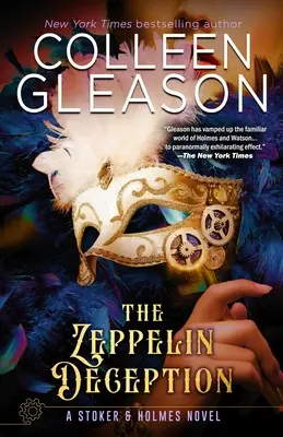 Zeppelínsky podvod: Kniha Stoker & Holmes - The Zeppelin Deception: A Stoker & Holmes Book