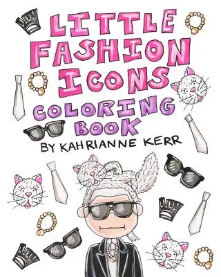 Malé módne ikony Omaľovánky - Little Fashion Icons Coloring Book