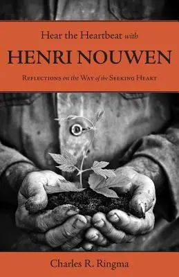 Počuť tlkot srdca s Henrim Nouwenom - Hear the Heartbeat with Henri Nouwen