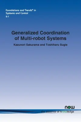 Zovšeobecnená koordinácia systémov s viacerými robotmi - Generalized Coordination of Multi-Robot Systems
