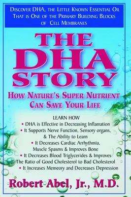Príbeh DHA: Ako vám prírodná superživina môže zachrániť život - The DHA Story: How Nature's Super Nutrient Can Save Your Life