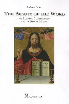 Krása slova: Bežecký komentár k Rímskemu misálu - The Beauty of the Word: A Running Commentary on the Roman Missal