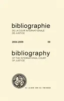 Bibliografia Medzinárodného súdneho dvora 2004-2009 - Bibliography of the International Court of Justice 2004-2009