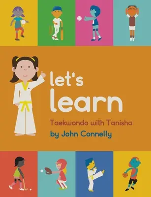 Naučme sa taekwondo s Tanishou - Let's Learn Taekwondo with Tanisha