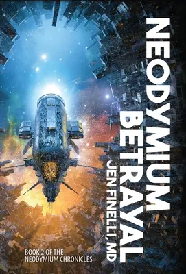 Neodymová zrada - Neodymium Betrayal
