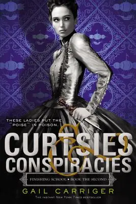 Pukrle a sprisahania - Curtsies & Conspiracies