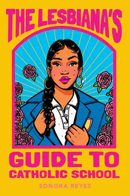 Sprievodca lesbičiek po katolíckej škole - The Lesbiana's Guide to Catholic School