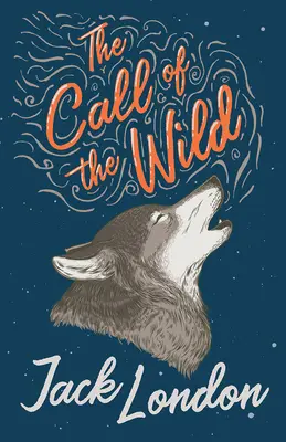 Volanie divočiny - The Call of the Wild