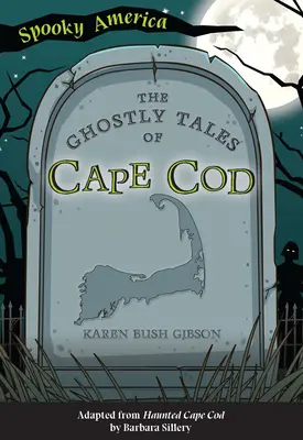 Prízračné príbehy z Cape Cod - The Ghostly Tales of Cape Cod