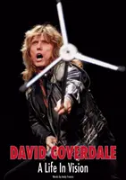 David Coverdale: Život vo vízii - David Coverdale: A Life In Vision
