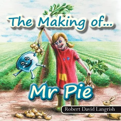 The Making of... Pán Koláč - The Making of... Mr Pie