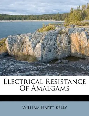 Elektrická odolnosť amalgámov - Electrical Resistance of Amalgams